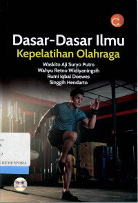Image of Dasar - Dasar Ilmu Kepelatihan Olahraga
