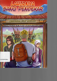 Image of Lahirnya Sang Pendekar : Perguruan Silat Harimau