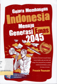 Image of Gelora Membangun Indonesia Menuju Generasi Emas 2045