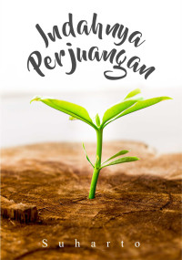Image of Indahnya Perjuangan