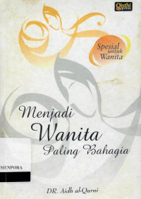 Image of Menjadi Wanita Paling Bahagia