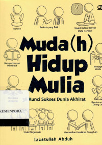 Image of Mudah Hidup Mulia : 36 Kunci Sukses Dunia Akhirat