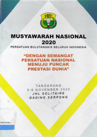 Image of Musyawarah Nasional 2020 Persatuan Bulutangkis Seluruh Indonesia : Dengan Semangat Persatuan Nasional Menuju Puncak Prestasi Dunia