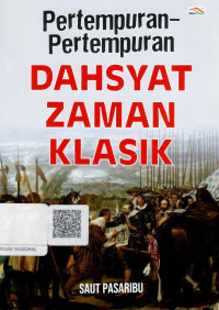 Image of Pertempuran-Pertempuran Dahsyat Zaman Klasik