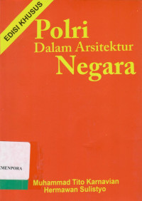 Image of Polri Dalam Arsitektur Negara