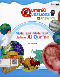 Image of Quranic Question & Answer (Mukjizat-Mukjizat dalam Al Quran)