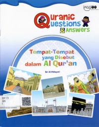 Image of Quranic Question & Answer (Tempat-Tempat yang Disebut dalam Al-Qur’an)