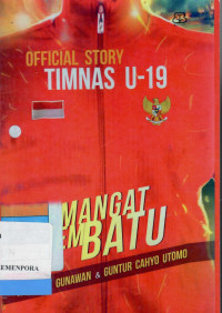 Image of Semangat Membatu : Official Story Timnas U-19