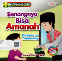 Image of Senangnya Bisa Amanah (Happy to be Trustworthy)