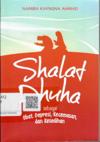 Image of Shalat Dhuha Sebagai Obat Depresi, Kecemasan, dan Kesedihan