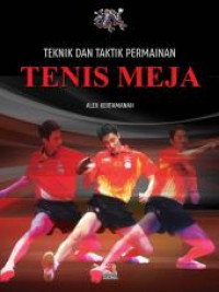Image of Teknik dan Taktik Permainan Tenis Meja