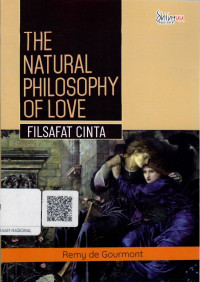Image of The Natural Philosophy Of Love : filsafat cinta