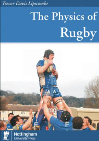 Image of THE PHYSICS OF RUGBY