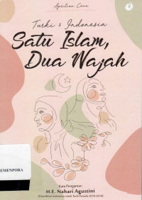 Image of Turki dan Indonesia Satu Islam Dua Wajah