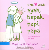 Image of Cinta untuk Ayah, Bapak, Papi, Papa
