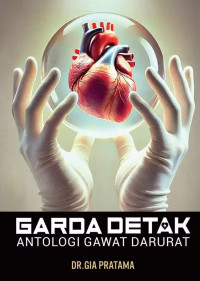 Image of Garda Detak : Antologi Gawat Darurat