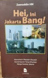 Image of Hei, ini Jakarta bang!
