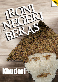 Image of Ironi negeri beras