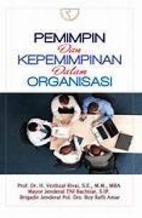 Image of Pemimpin dan Kepemimpinan dalam organisasi