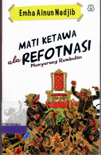Image of Mati Ketawa ala Refotnasi Menyorong Rembulan