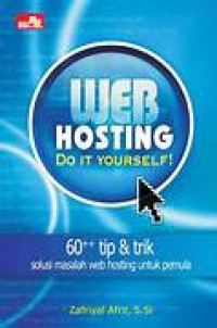 Image of Web hosting : do it yourself / Zafriyal Afril