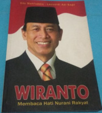 Image of Wiranto : membaca hati nurani rakyat