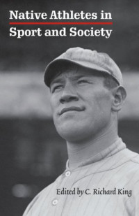 Image of Native athletes in sport & society: a reader