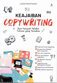Image of Keajaiban Copywriting : Seni Menjual Melalui Tulisan yang Memukau
