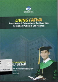 Image of Living Fatwa : Transformasi Fatwa dalam Perilaku dan Kebijakan Publik di Era Milenial