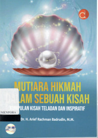 Image of Mutiara Hikmah dalam Sebuah Kisah: Kumpulan Kisah Teladan dan Inspiratif