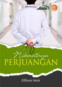 Image of Nikmatnya Perjuangan