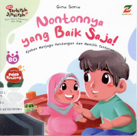 Image of Seri Tarbiyah Jinsiyah Nontonnya yang Baik Saja! Ajakan Menjaga Pandangan dan Memilih Tontonan