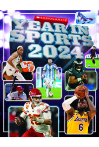Image of Scholastic Year in Sports 2024