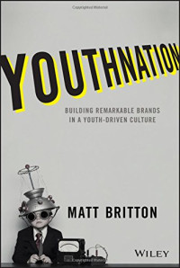 Image of Youthnation : building remarkable brands in a youth-driven culture